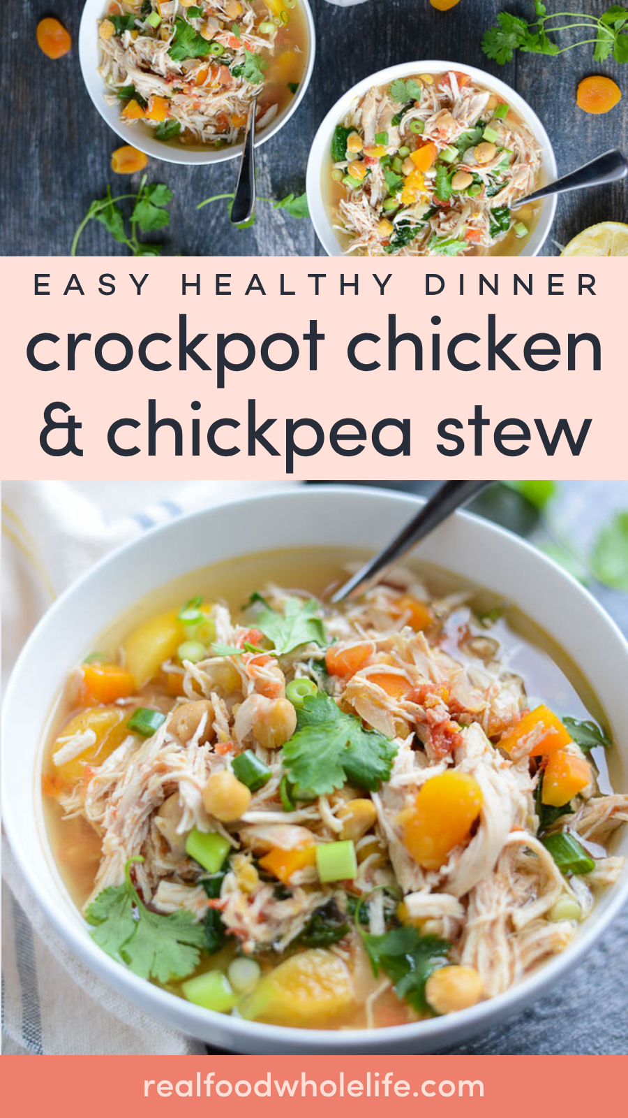 Two bowls of crockpot chicken and chickpea stew topped with cilantro, chickpeas, and vegetables, with a spoon on the side. Text overlay describes the dish and website.