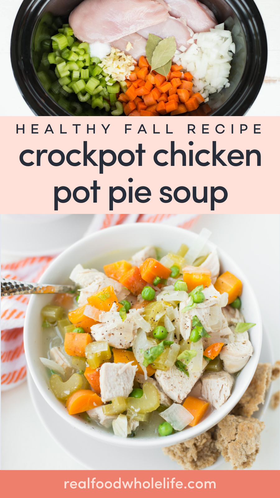 Overhead view of crockpot ingredients including chicken, celery, carrots, onions, and spices, and a finished bowl of chicken pot pie soup with vegetables.