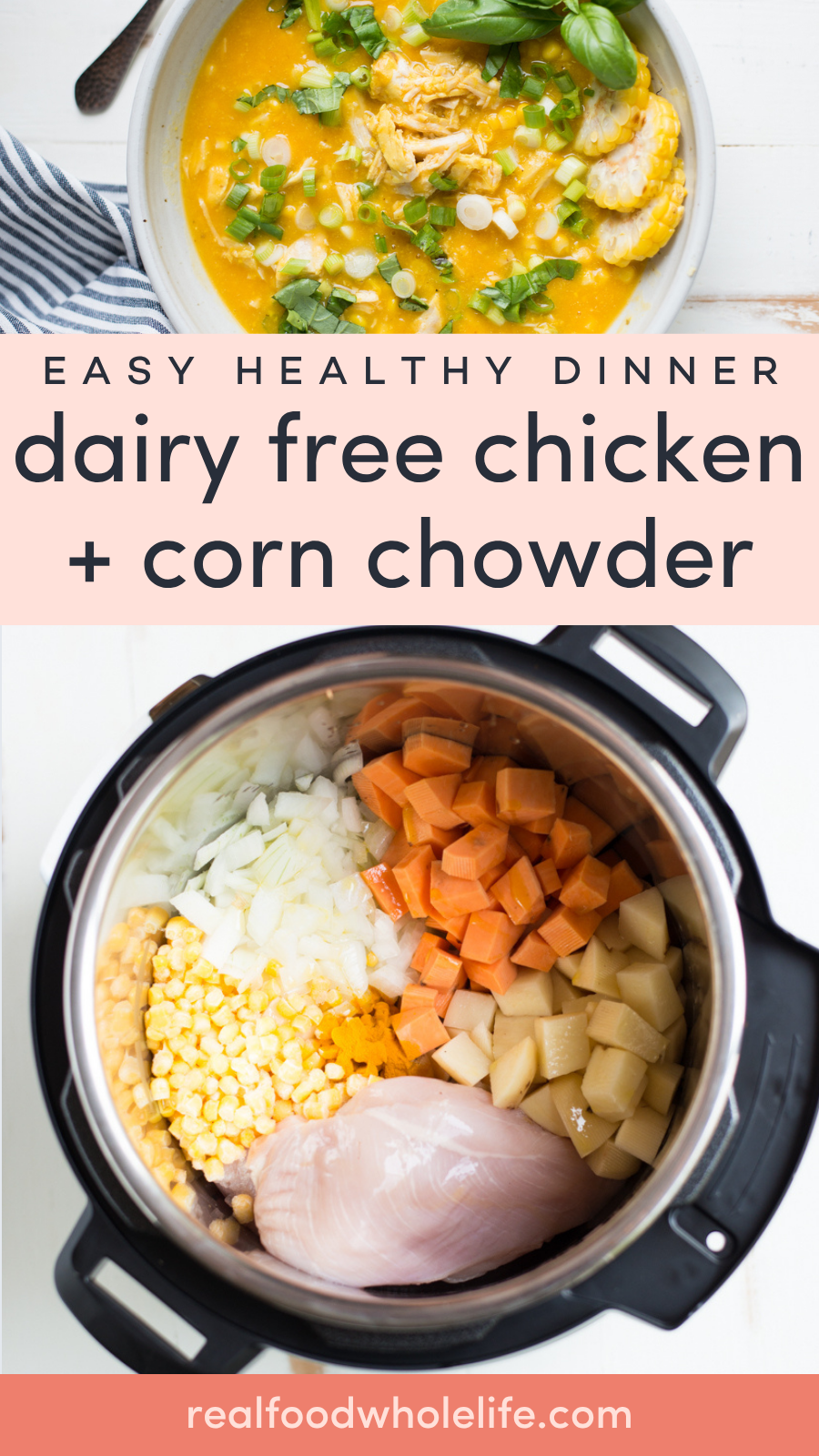 Overhead view of a bowl of chicken and corn chowder, and an Instant Pot filled with raw ingredients including chicken, corn, potatoes, carrots, and onions.
