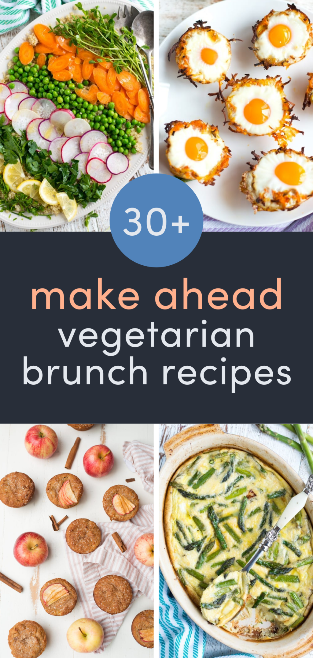 A four image collage with the text "make ahead vegetarian brunch recipes" on a black background.