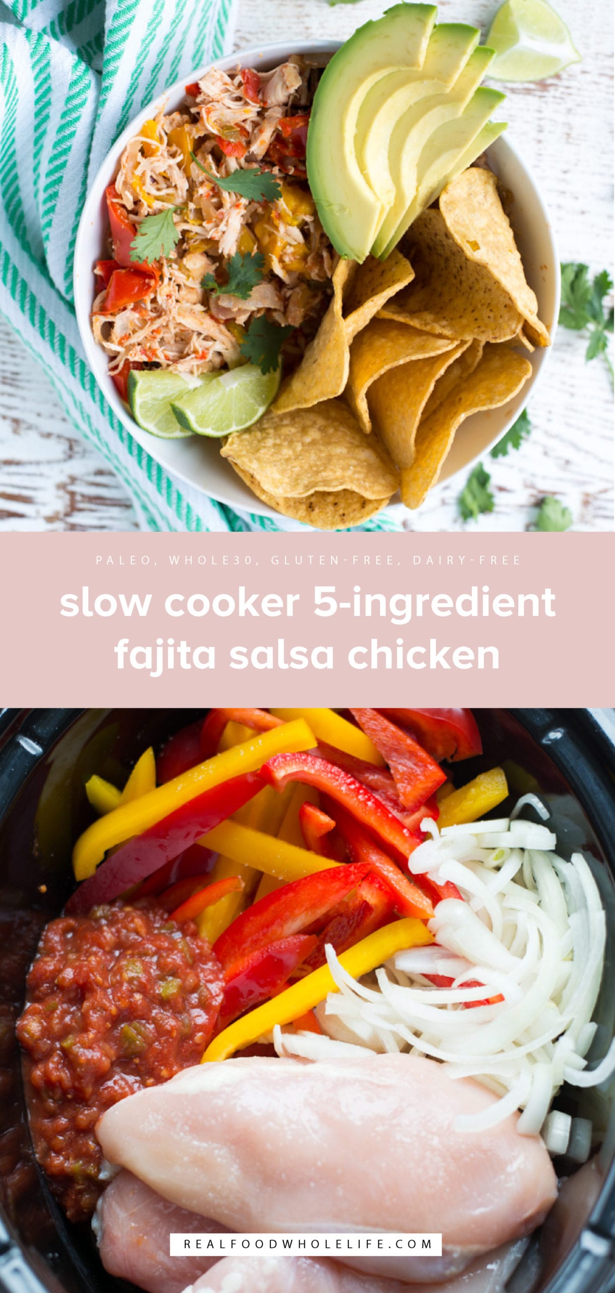 5Ingredient Slow Cooker Fajita Salsa Chicken Real Food Whole Life