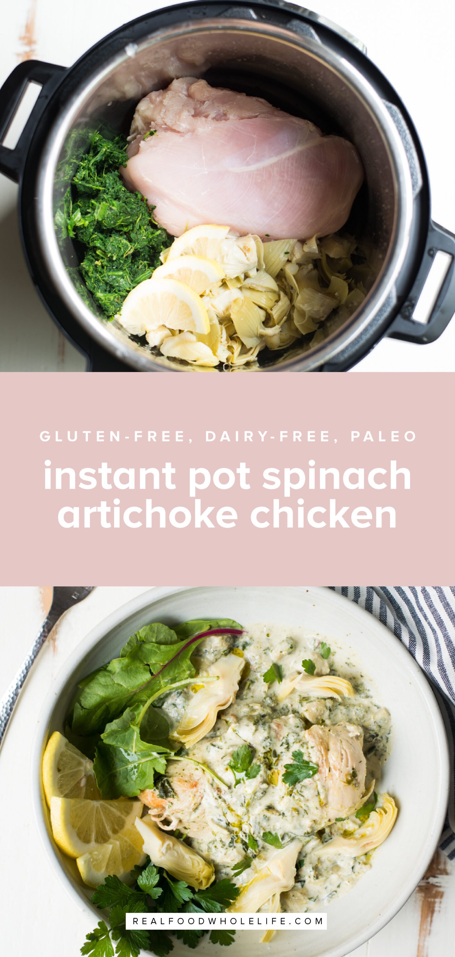 Instant Pot Spinach Artichoke Chicken - Real Food Whole Life