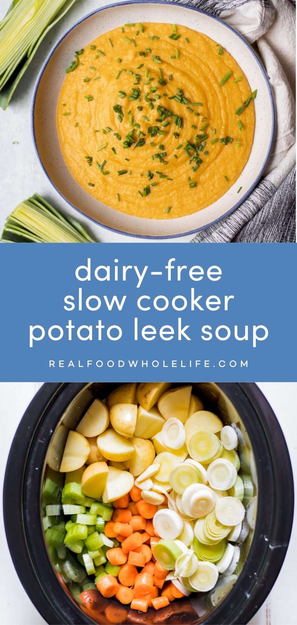 Two top down images of slow cooker potato leek soup with a blue background and white text.