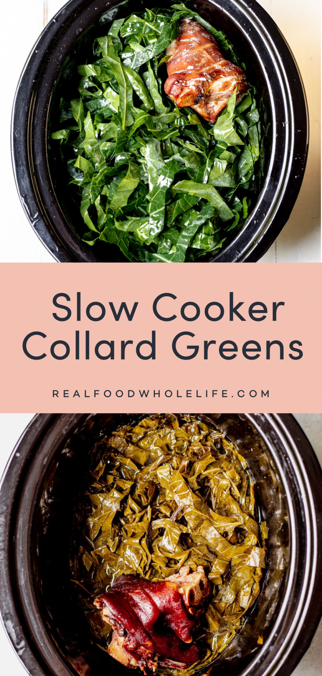 Two images of slow cooker collard greens.