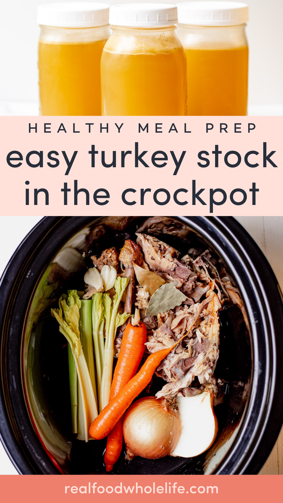 Three jars of turkey stock and a crockpot filled with turkey bones, carrots, celery, onion, garlic, and herbs.