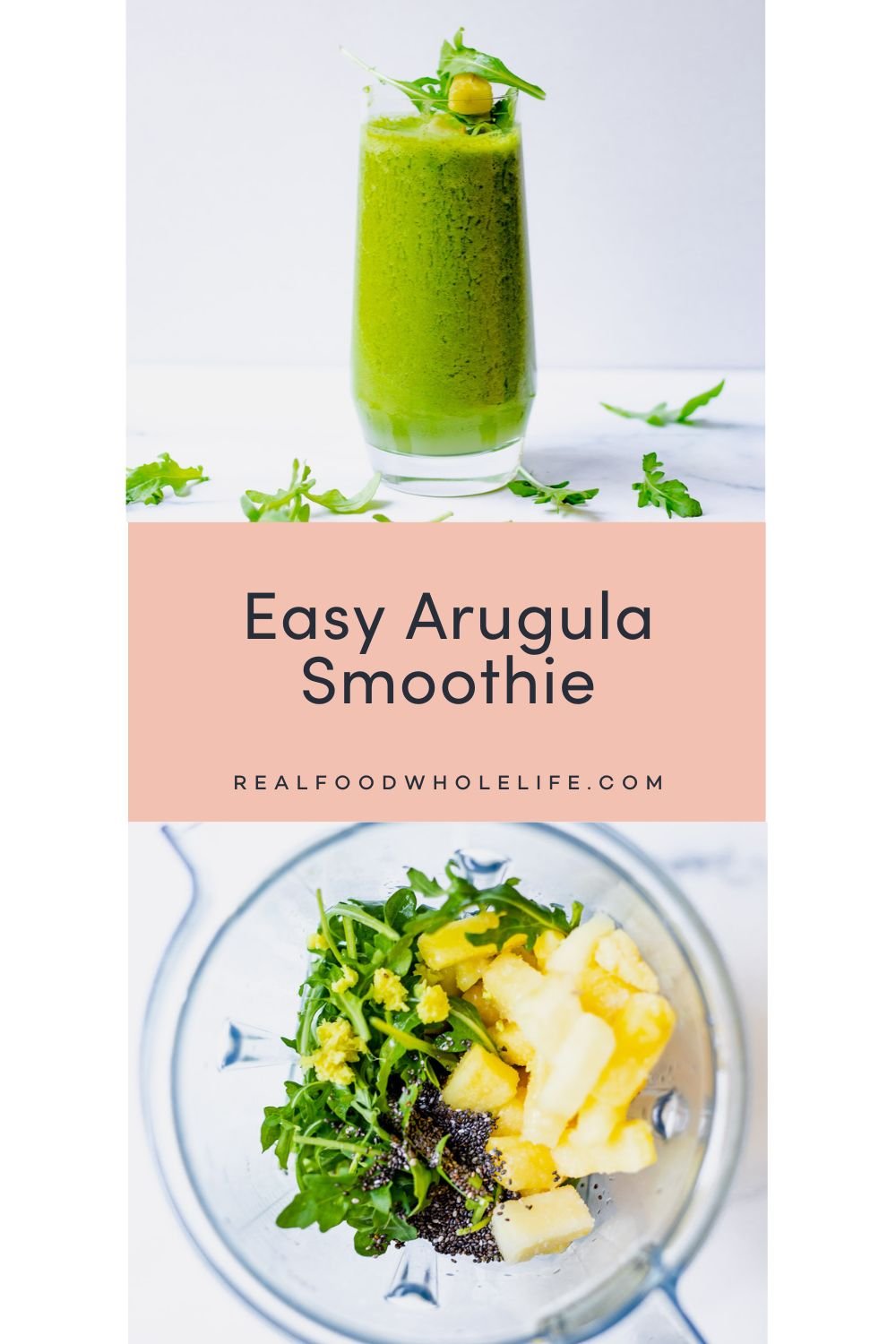 An image of a green arugula smoothie and arugula, pineapple and chia seeds in a blender.