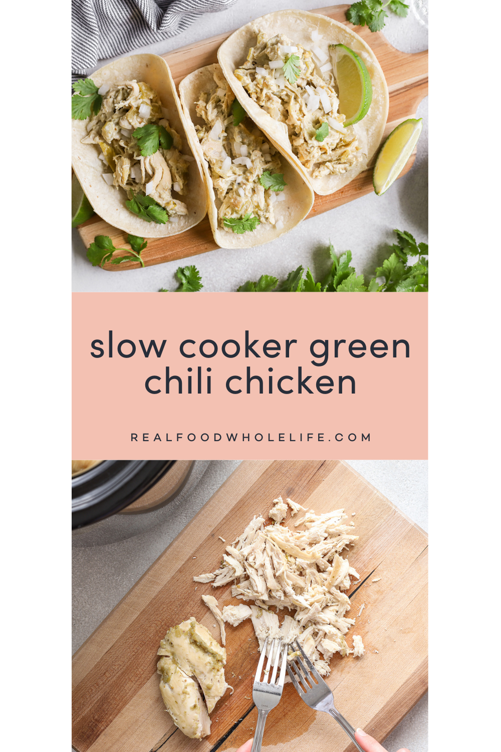 A photo of three chicken tacos and a photo of a chicken breast being shredded with two forks.