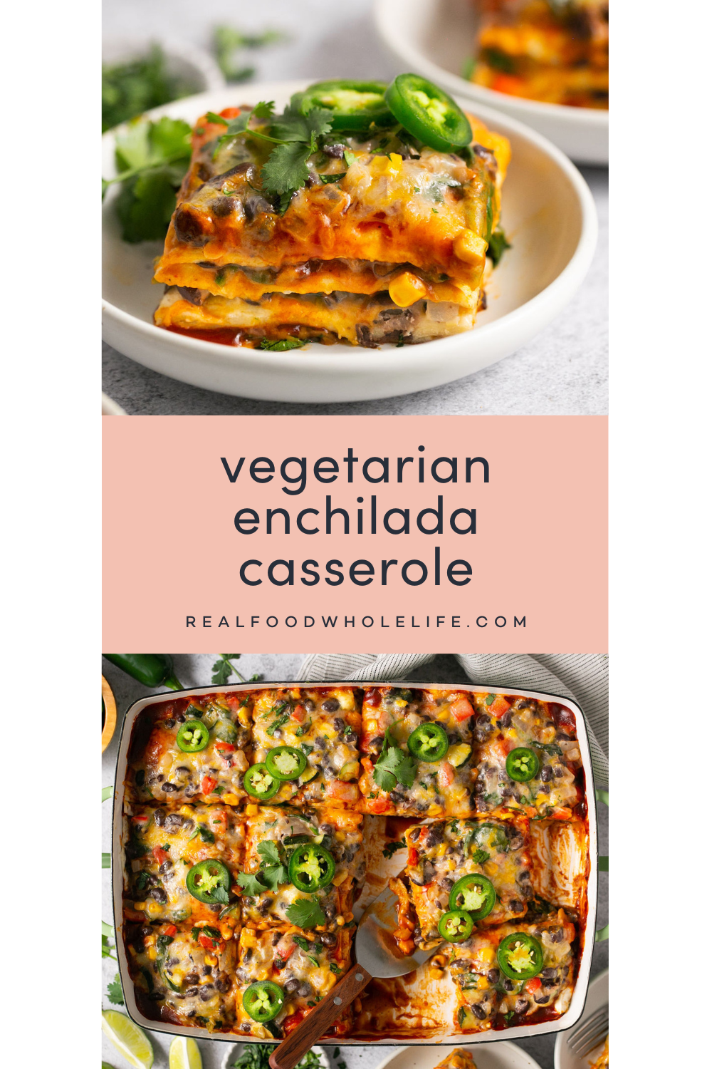 Two images of vegetarian enchilada casserole.