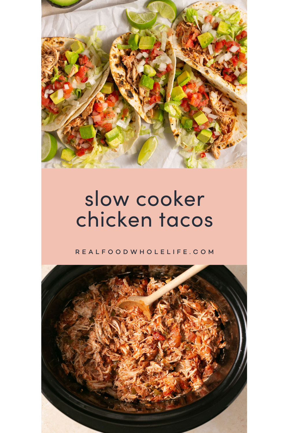 A photo of a group of shredded chicken tacos and a photo of shredded chicken in a slow cooker.
