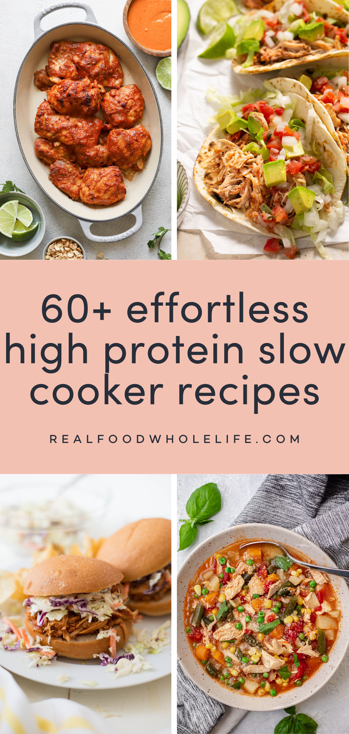 60+ Easy High Protein Slow Cooker Recipes - Real Food Whole Life