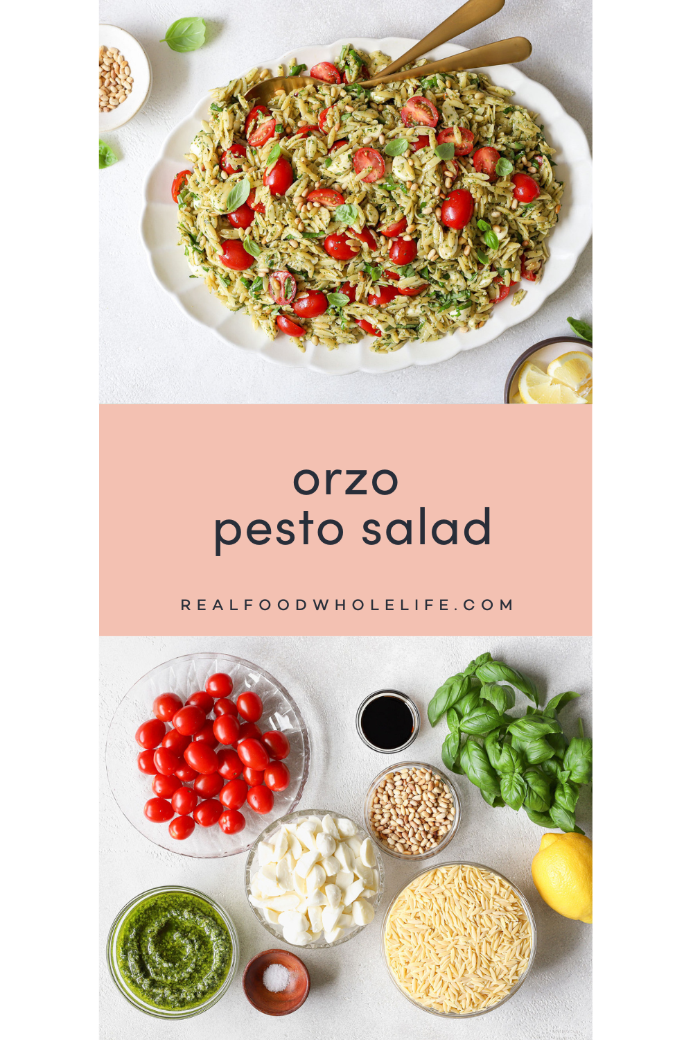 A collage of an overhead image of a platter of orzo pesto salad and and overhead shot of a variety of containers with the ingredients for the orzo pesto salad.