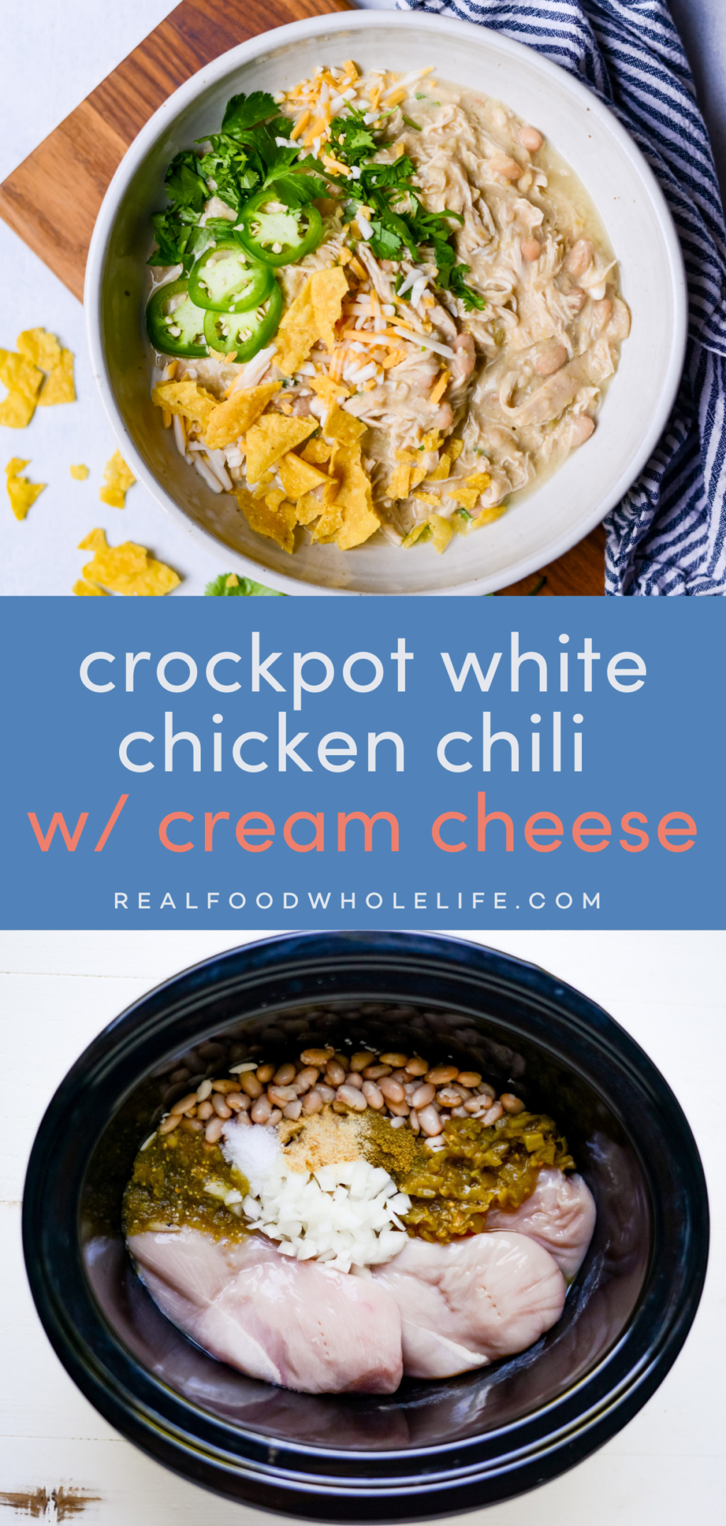 Two image collage with the text "crockpot white chicken chili w/ cream cheese" on a blue background.