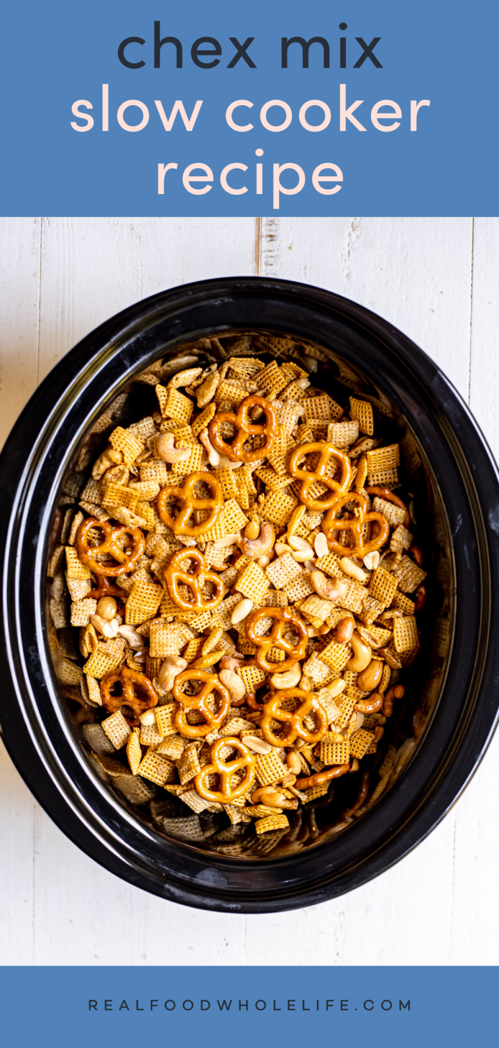 Overhead image of a crockpot with chex mix. The text reads "chex mix slow cooker recipe."