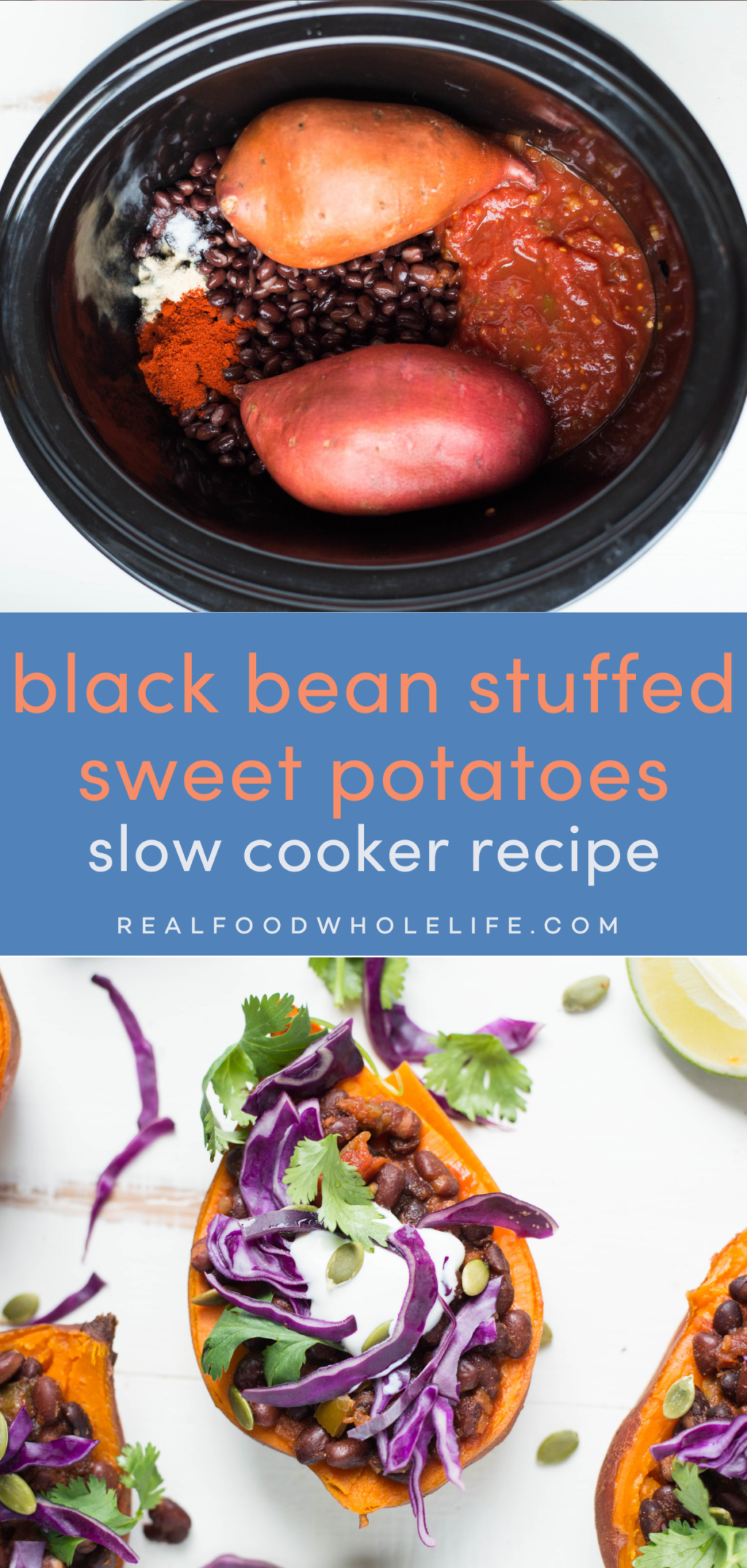 Two image collage of sweet potatoes with beans in a slow cooker and the finished dish with the text "black bean stuffed sweet potatoes slow cooker recipe."
