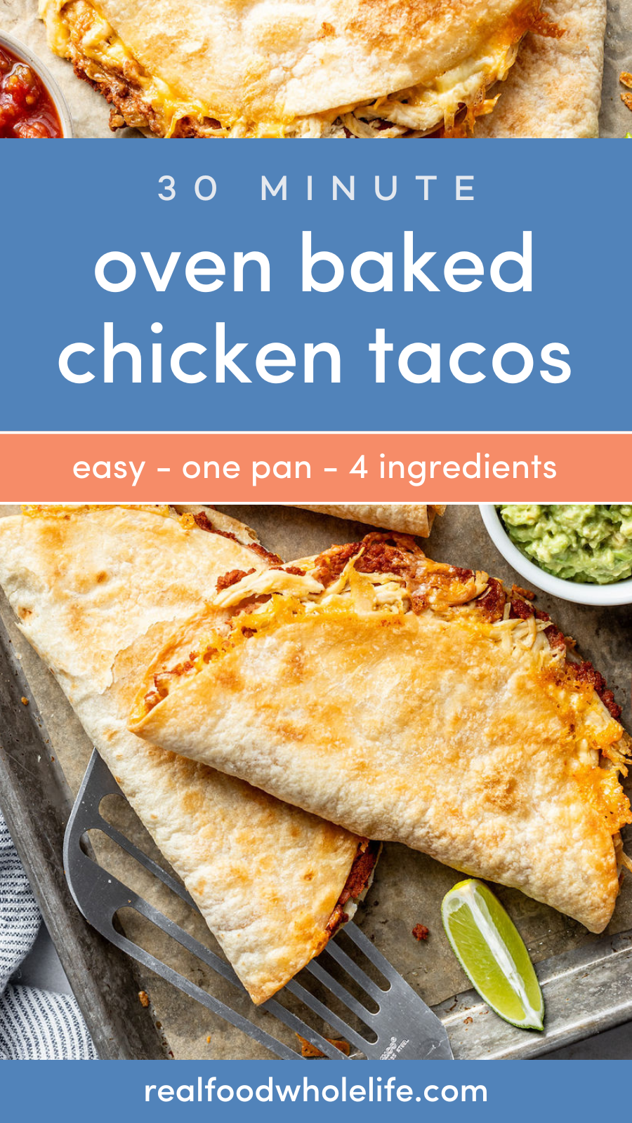 Overhead shot of browned tacos with the text "30 minute oven baked chicken tacos"