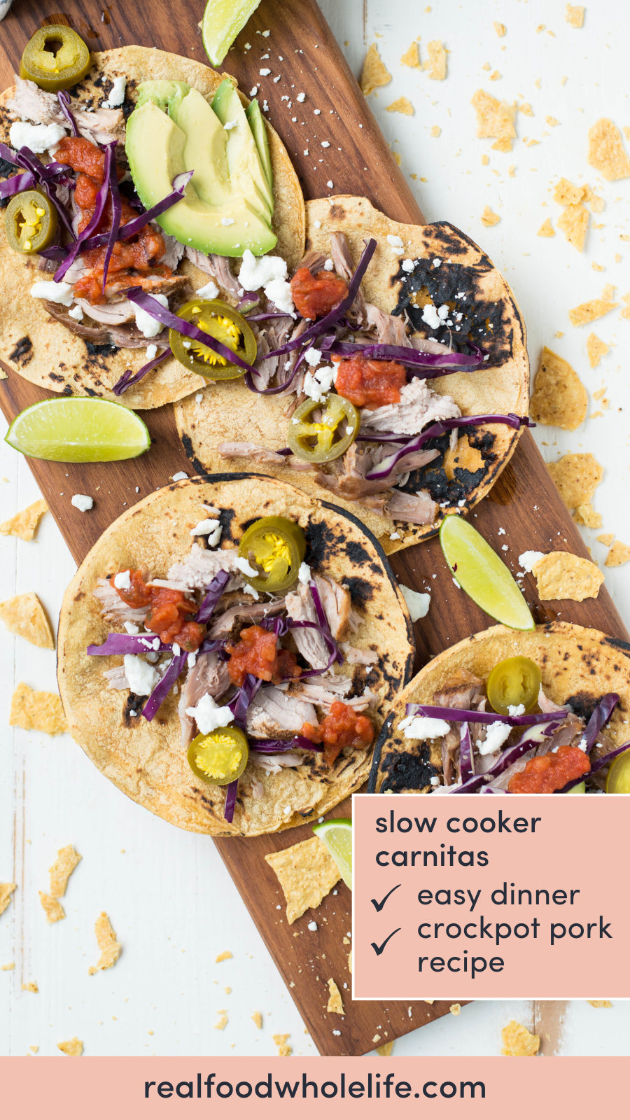 Overhead of a wooden cutting board with tacos on top. Text that reads: slow cooker carnitas.