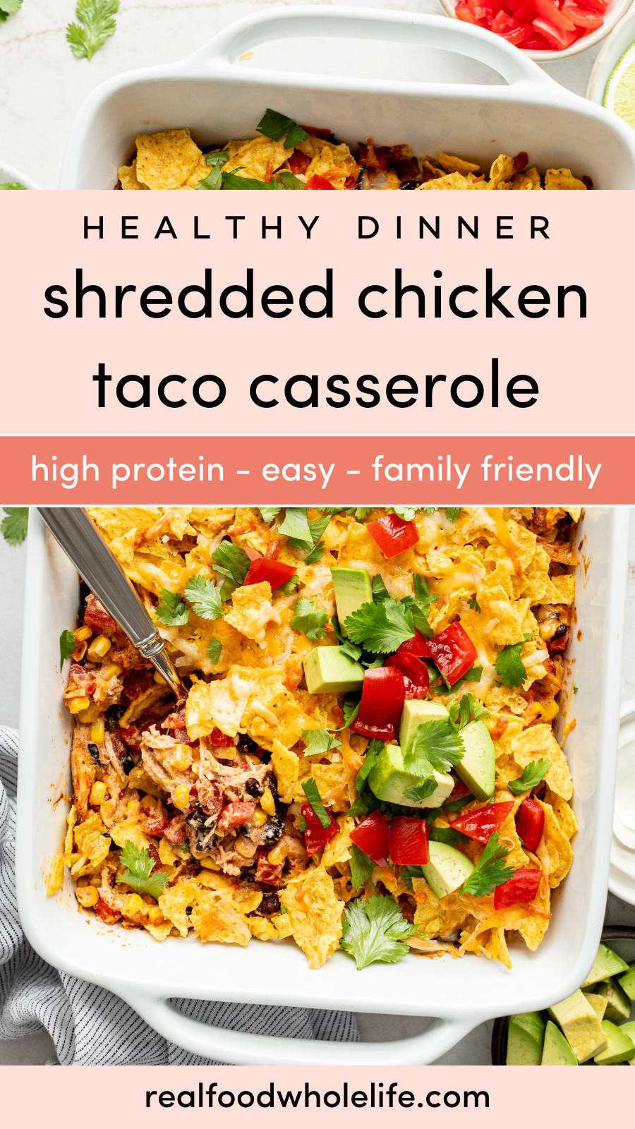 Overhead shot of a casserole dish with a spoon scooping a chicken, bean, tomato, and tortilla mixture. A text overlay reads "healthy dinner - shredded chicken taco casserole"