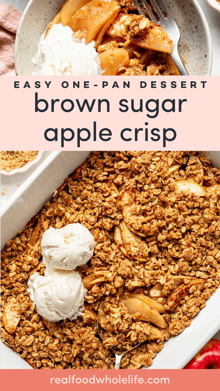 A dish of brown sugar apple crisp topped with vanilla ice cream is shown in a bowl and in a baking pan, displaying its crumbly oat topping and baked apple slices.