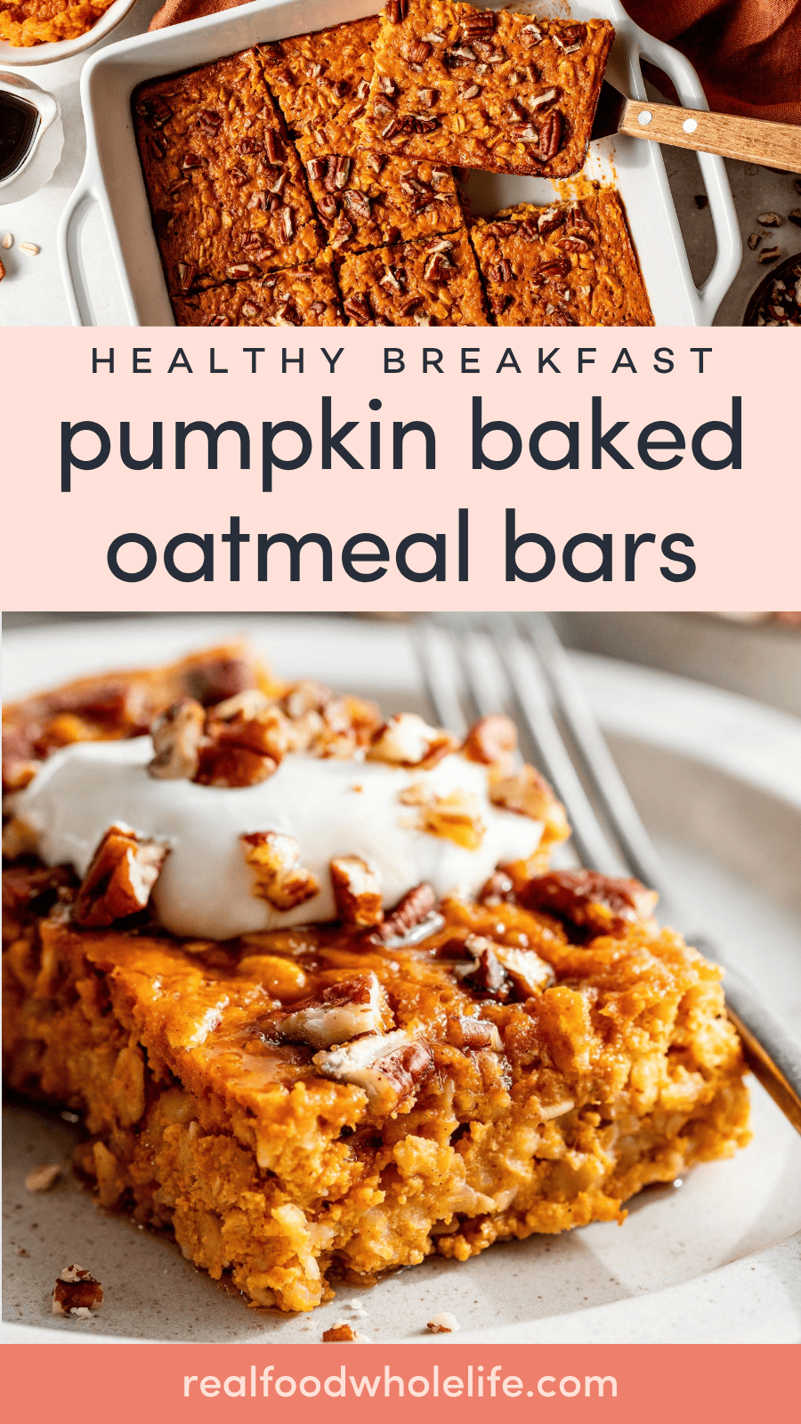 A pan of pumpkin baked oatmeal bars topped with pecans, plus a close-up of a bar served on a plate with whipped cream and chopped pecans.